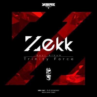 アルバム/Trinity Force/Zekk