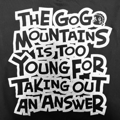 The GoGo Mountains is too young for taking out an answer/ザ・ゴーゴーマウンテンズ