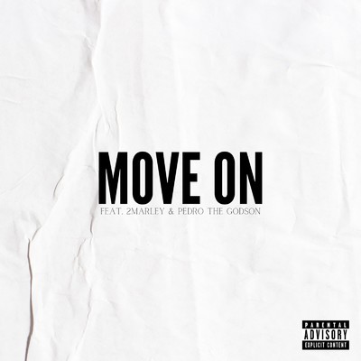 Move On (feat. 2Marley & Pedro the GodSon)/Caio Maeda