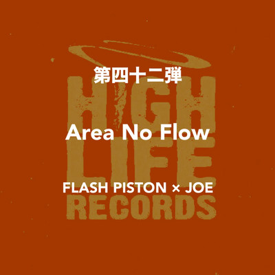 Area No Flow/FLASH PISTON & JOE