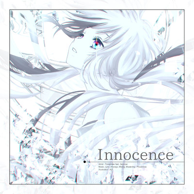 シングル/Innocence (feat. Sennzai)/Powerless