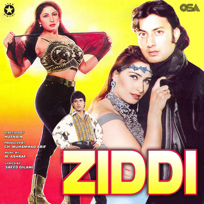 アルバム/Ziddi (Original Motion Picture Soundtrack)/M. Ashraf