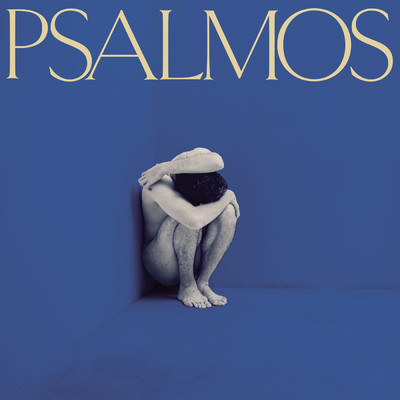 アルバム/Psalmos/Jose Madero