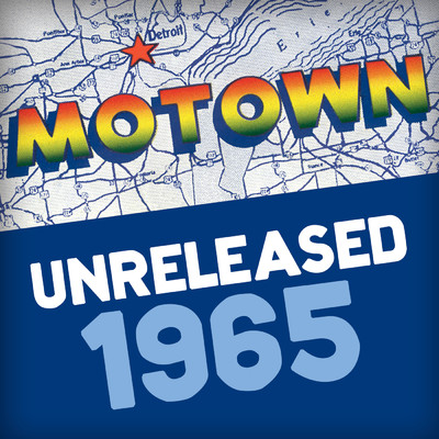 アルバム/Motown Unreleased 1965/Various Artists