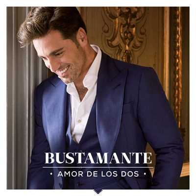 アルバム/Amor De Los Dos/Bustamante
