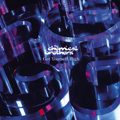 Get Yourself High (featuring k-os)/The Chemical Brothers