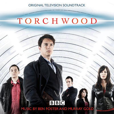 アルバム/Torchwood (Original Television Soundtrack)/ベン・フォスター