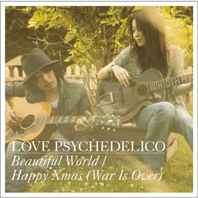 アルバム/Beautiful World ／ Happy Xmas(War Is Over)/LOVE PSYCHEDELICO