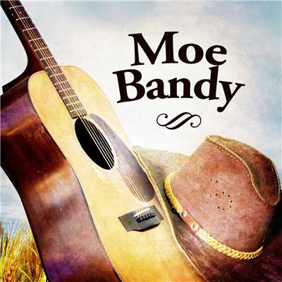 Follow the Feeling (Rerecorded)/Moe Bandy