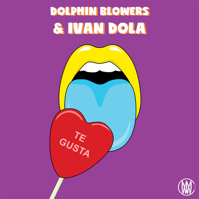 Te Gusta (feat. Ivan Dola)/Dolphin Blowers