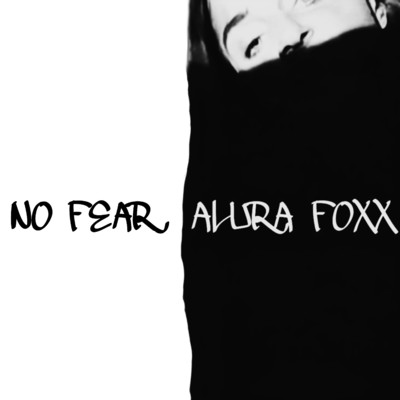 No Fear/Alura Foxx