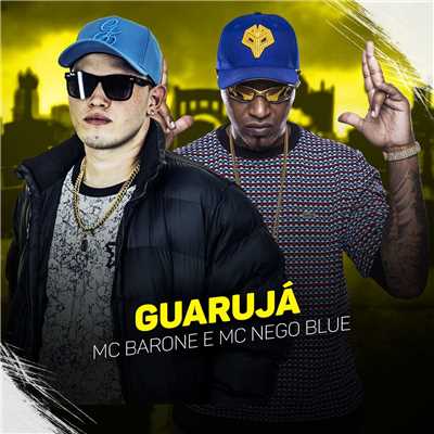MC Barone e MC Nego Blue