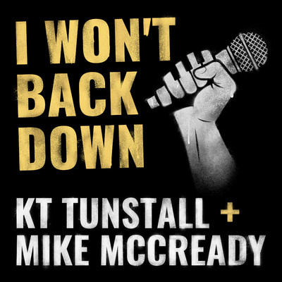 シングル/I Won't Back Down (feat. Mike McCready)/KT Tunstall