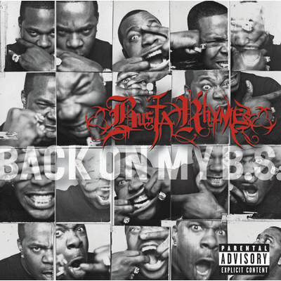 アルバム/Back On My B.S. (Explicit)/Busta Rhymes