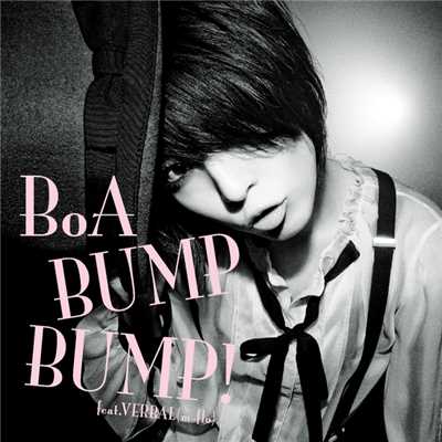 シングル/BUMP BUMP！ feat.VERBAL(m-flo)/BoA