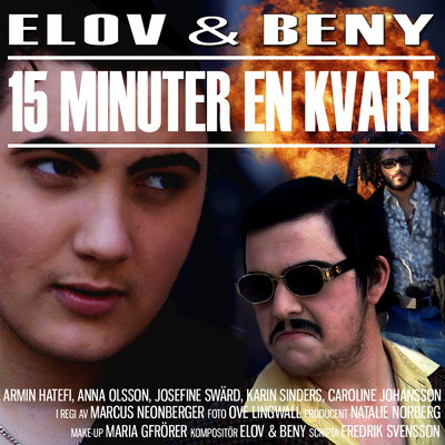 シングル/15 minuter en kvart/Elov & Beny