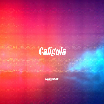 Caligula/Symdolick