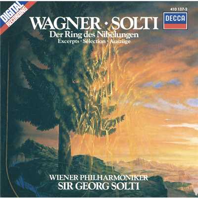 Wagner: 楽劇《ヴァルキューレ》 ／ 第3幕 - ヴォータンの告別と魔の炎の音楽/ウィーン・フィルハーモニー管弦楽団／サー・ゲオルグ・ショルティ