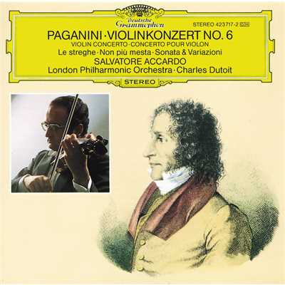 Paganini: ヨーゼフ・ヴァイグルの主題による変奏つきソナタ - ヨーゼフ・ヴァイグルの主題による変奏つきソナタ/サルヴァトーレ・アッカルド／ロンドン・フィルハーモニー管弦楽団／シャルル・デュトワ