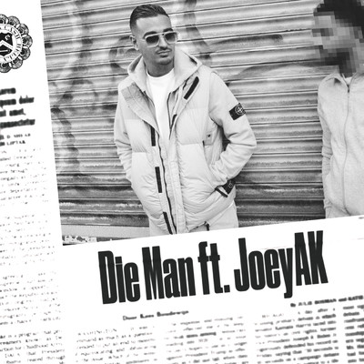 Die Man (featuring JoeyAK)/KA