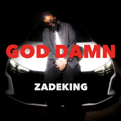 God Damn/ZadeKing