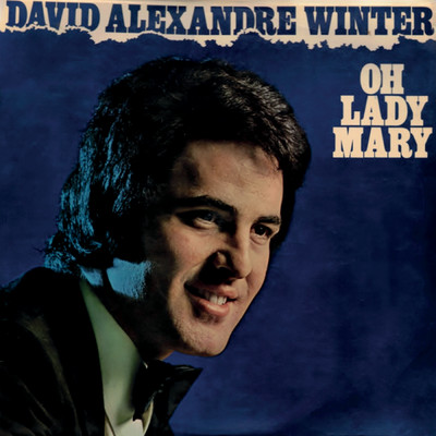 アルバム/Oh Lady Mary/David Alexandre Winter