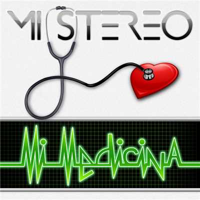シングル/Mi Medicina/Mi Stereo