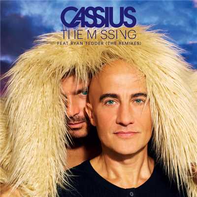 The Missing (featuring Ryan Tedder, Jaw／The Remixes)/カシアス