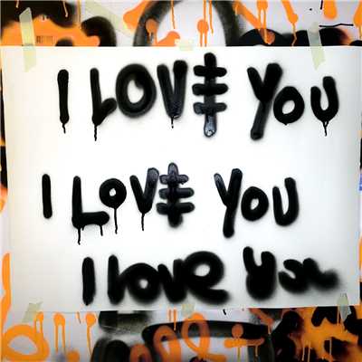 シングル/I Love You (featuring Kid Ink／David Puentez Remix)/アクスウェル Λ イングロッソ