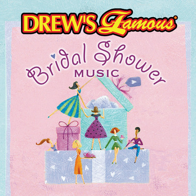 Drew's Famous Bridal Shower Music/The Hit Crew