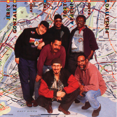 Pensativo/Jerry Gonzales & The Fort Apache Band