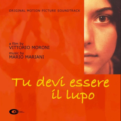 Tu devi essere il lupo (Original Motion Picture Soundtrack)/Mario Mariani