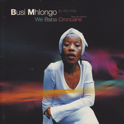 アルバム/We Baba Omncane (in the Mix)/Busi Mhlongo