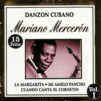 アルバム/Danzon Cubano, Vol. I/Mariano Merceron
