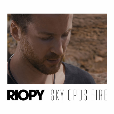 シングル/Sky opus fire/RIOPY