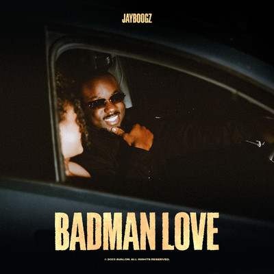 Badman Love/Jayboogz