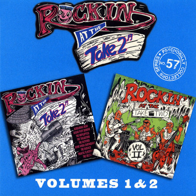 Rockin' At The Take Two: Volumes 1 & 2/Various Artists