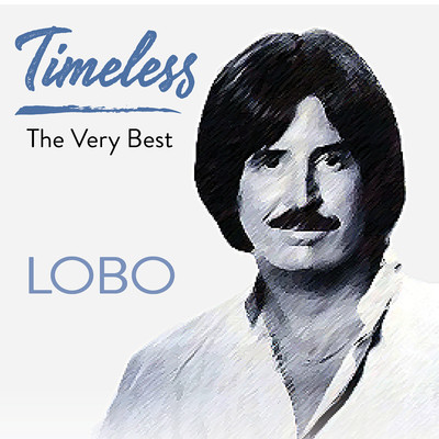 アルバム/Timeless The Very Best/Lobo