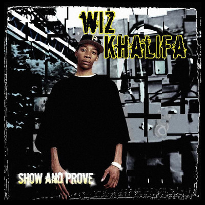 アルバム/Show And Prove/Wiz Khalifa