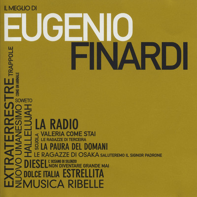アルバム/Il Meglio Di/Eugenio Finardi