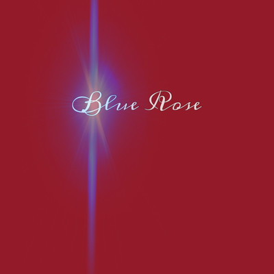 シングル/BLUE ROSE/Leo