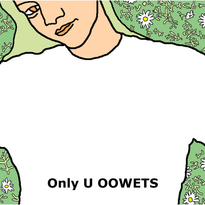 シングル/Only U/Oowets