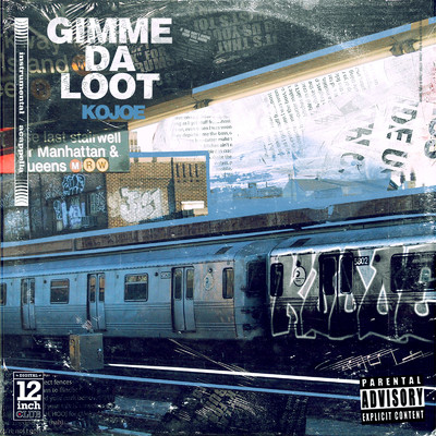 アルバム/Gimme da loot (Instrumental & Acapella)/KOJOE