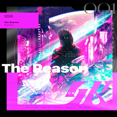 シングル/The Reason/Seventhrun