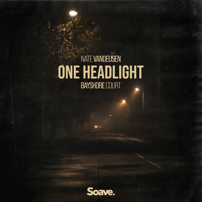 One Headlight/Nate VanDeusen & Bayshore Court