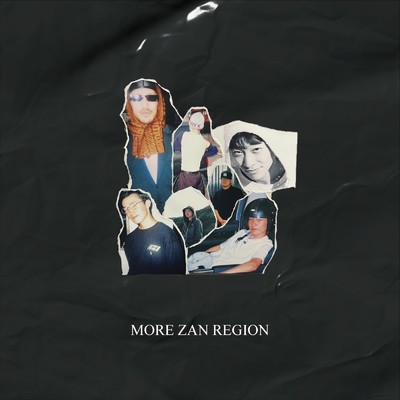 MORE ZAN REGION (feat. 8ow, siesta & shurreal)/MORE ZAN REGION
