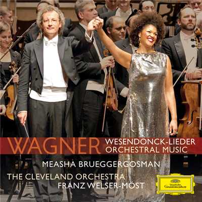 Wagner: 楽劇《ワルキューレ》 - ワルキューレの騎行/クリーヴランド管弦楽団／フランツ・ウェルザー=メスト
