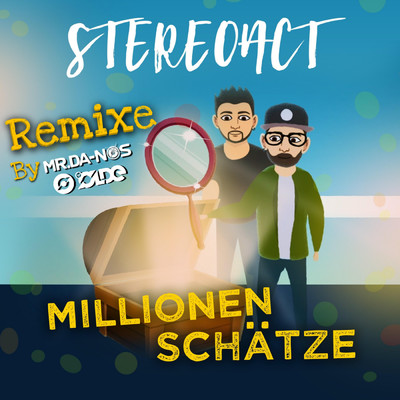 Millionen Schatze (DJ Olde Party Animal Remix)/Stereoact