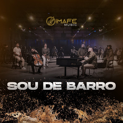 Sou De Barro/Imafe Music