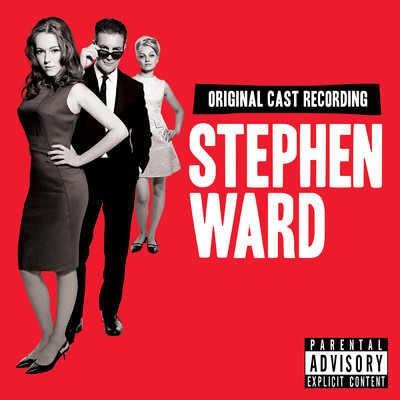 アルバム/Stephen Ward (Original Cast Recording) (Explicit)/アンドリュー・ロイド・ウェバー